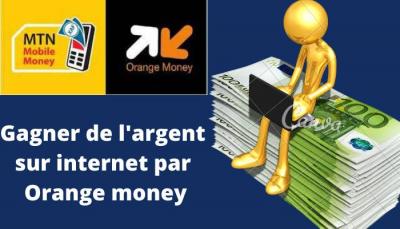 Comment gagner de l'argent en ligne par Orange money